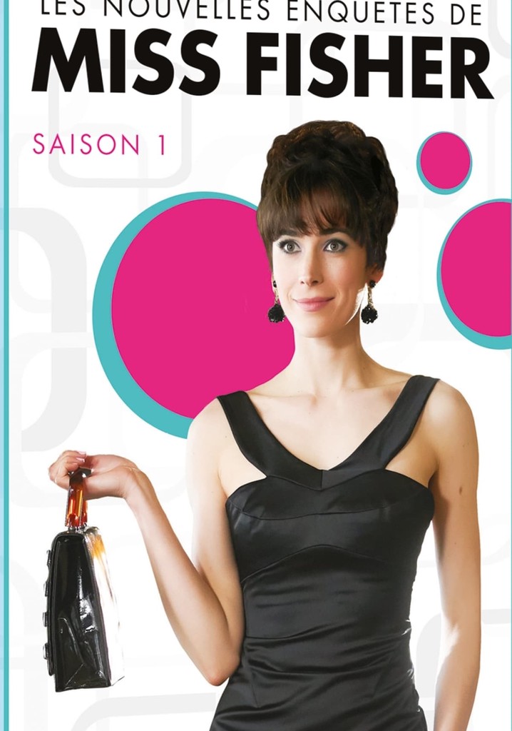 Les Nouvelles Enquetes De Miss Fisher Netflix Les Nouvelles Enquêtes de Miss Fisher streaming